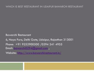 Which is Best Restaurant in Udaipur Bawarchi Restaurant