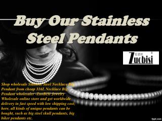 Buy Our Stainless Steel Pendants