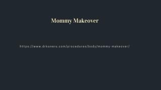 Mommy Makeover in San Antonio