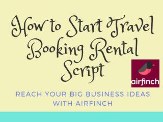 How to Start Travel Booking Rental Script Website
