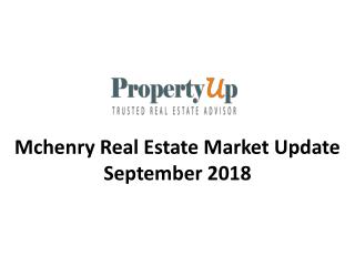 Mchenry Real Estate Market Update September 2018