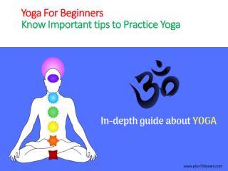 Yoga for beginners know important tips to practice yoga