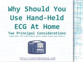 Two Fantastic Factors Why| Why Would You Use Mobile ECG At Y