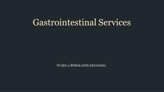 Gastrointestinal Services