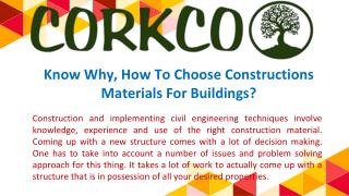 Know Why, How To Choose Constructions Materials For Buildings?