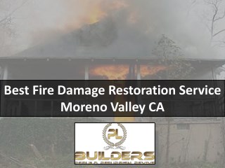 Best Fire Damage Restoration Service Moreno Valley CA