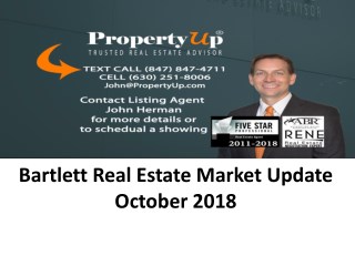 Bartlett Real Estate Market Update October 2018
