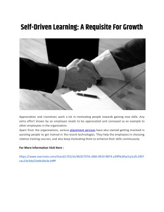 Self-Driven Learning: A Requisite For Growth