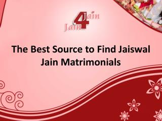 The Best Source to Find Jaiswal Jain Matrimonials
