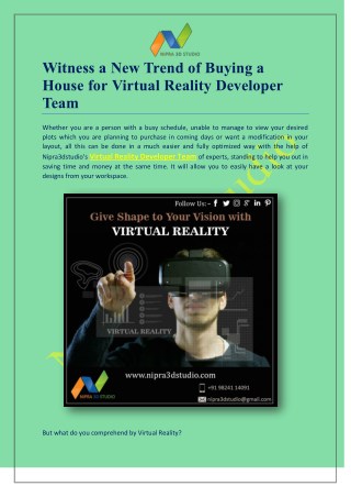 Witness a New Trend of Buying a House for Virtual Reality Developer Team