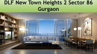 DLF New Town Heights 2 Sector 86 Gurgaon