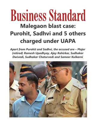 Malegaon blast case: Purohit, Sadhvi and 5 others charged under UAPA