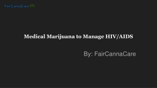 Medical Marijuana to Manage HIV/AIDS