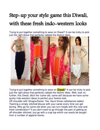 Step-up your style game this Diwali, with these fresh indo-western looks