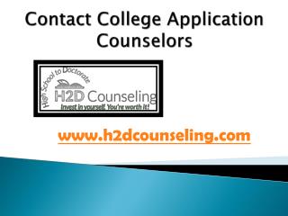 Contact College Application Counselors - h2dcounseling.com