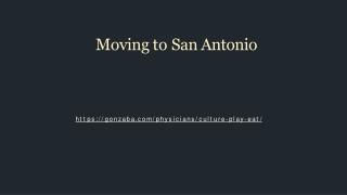 Moving to San Antonio