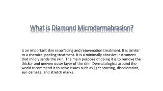 What is Diamond Microdermabrasion?