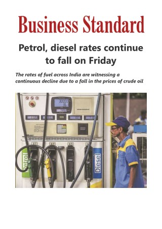 Fuel price update: Petrol, diesel rates continue to fall on Friday