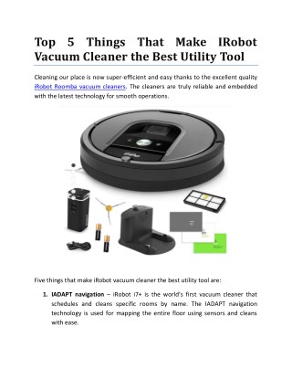 Top 5 things that make iRobot Vacuum Cleaner the best utility tool