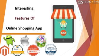 Interesting Features of Online Shopping App
