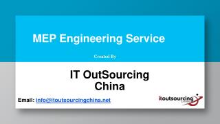MEP Engineering Service - It Outsourcing China