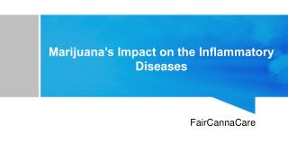 Marijuana’s Impact on the Inflammatory Disease