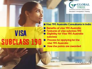 Visa Subclass 190 | Visa 190 Australia Skilled Immigration - Global Tree