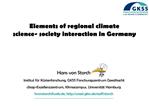 Elements of regional climate science- society interaction in Germany