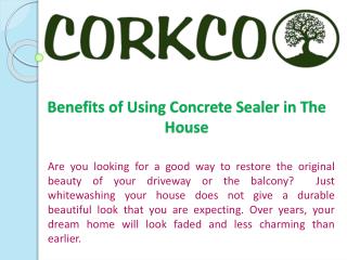 Benefits of Using Concrete Sealerbu