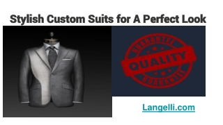 Stylish Custom Suits for A Perfect Look