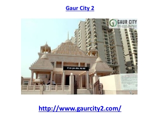 Gaur City 2 apartment Noida