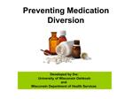 Preventing Medication Diversion
