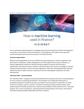 How is machine learning used in finance?