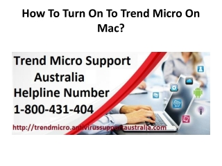 How To Turn On To Trend Micro On Mac?