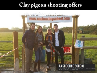 Special Clay Pigeon Shooting Offers Available at AAshooting School