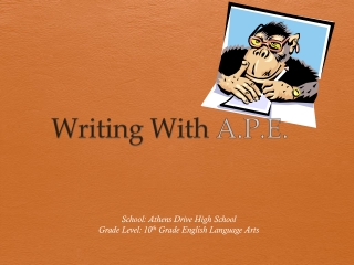 Writing With A.P.E.