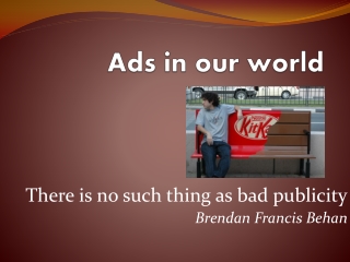 Ads in our world