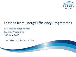 Lessons from Energy Efficiency Programmes