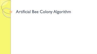 Artificial Bee Colony Algorithm