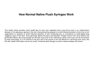 How Normal Naline Flush Syringes Work