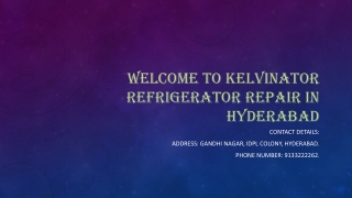 Kelvinator refrigerator repair in Hyderabad