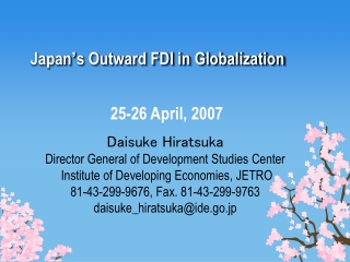 Japan ’ s Outward FDI in Globalization