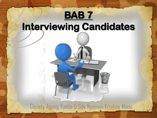 BAB 7 Interviewing Candidates