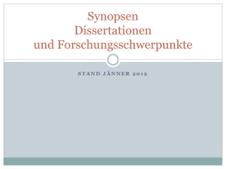 Synopsen Dissertationen und Forschungsschwerpunkte