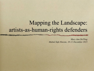 Mapping the Landscape: artists-as-human-rights defenders