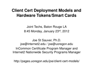 Client Cert Deployment Models and Hardware Tokens/Smart Cards
