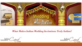 What Makes Indian Wedding Invitations Truly Indian