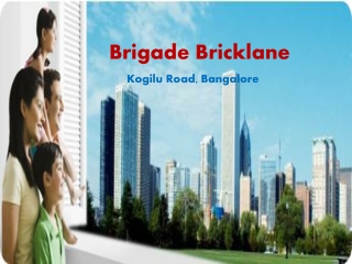 Brigade Bricklane Bangalore Project