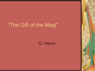 “The Gift of the Magi”
