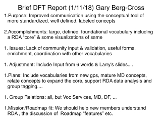 Brief DFT Report (1/11/18) Gary Berg-Cross